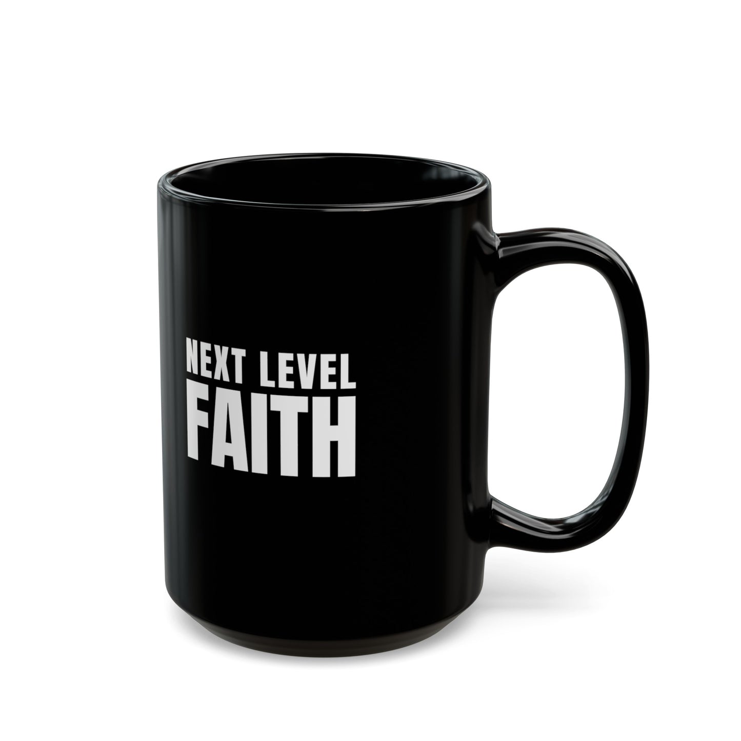 Next Level Faith Black Mug (11oz, 15oz)