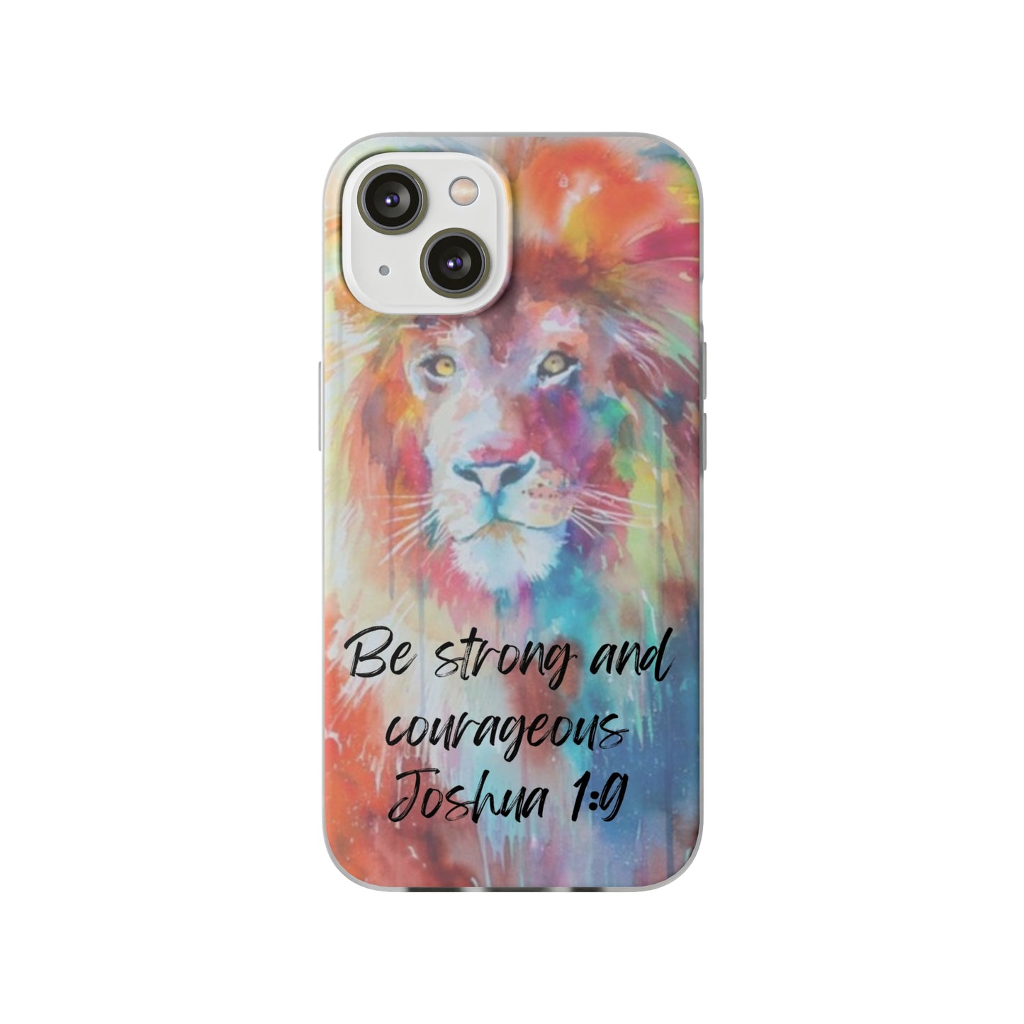 Be Strong & Courageous Flexi Case