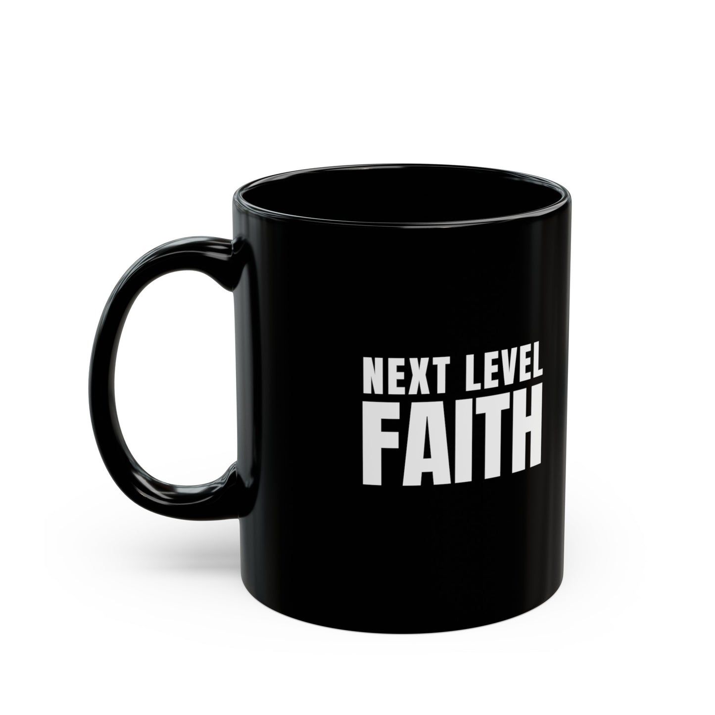 Next Level Faith Black Mug (11oz, 15oz)